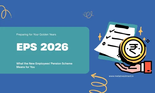 EPS 2026: What the New Employees' Pension Scheme Means for You